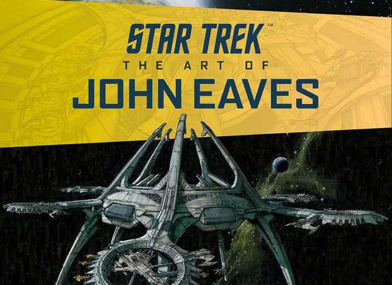 STAR TREK: ART OF JOHN EAVES Book Finally Announced