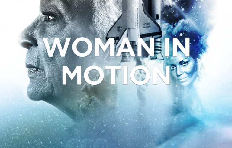 Nichelle Nichols NASA Documentary WOMAN IN MOTION Heads to Paramount+ on June 3