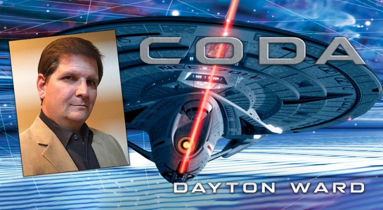 INTERVIEW — Dayton Ward on the Massive STAR TREK: CODA Trilogy, Concluding 20 Years of TREK Novel Storylines