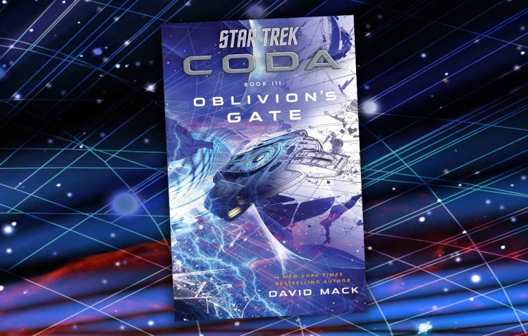 REVIEW — David Mack’s CODA: OBLIVION’S GATE Slams the Book Closed on STAR TREK’s Long-Running Novelverse