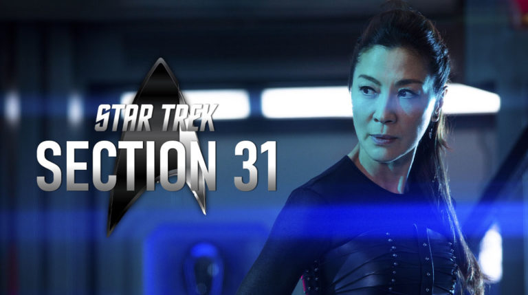 Oscar Winner Michelle Yeoh (Finally) Returns in STAR TREK: SECTION 31 Paramount+ Original Movie Event