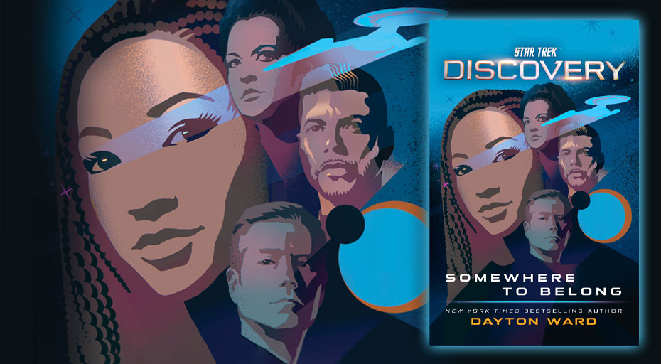 Star Trek: Discovery: Somewhere to Belong eBook by Dayton Ward, Official  Publisher Page