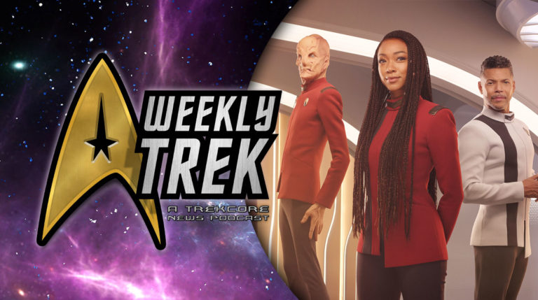 WeeklyTrek Podcast #235 — STAR TREK: DISCOVERY’s Final Season Begins in April