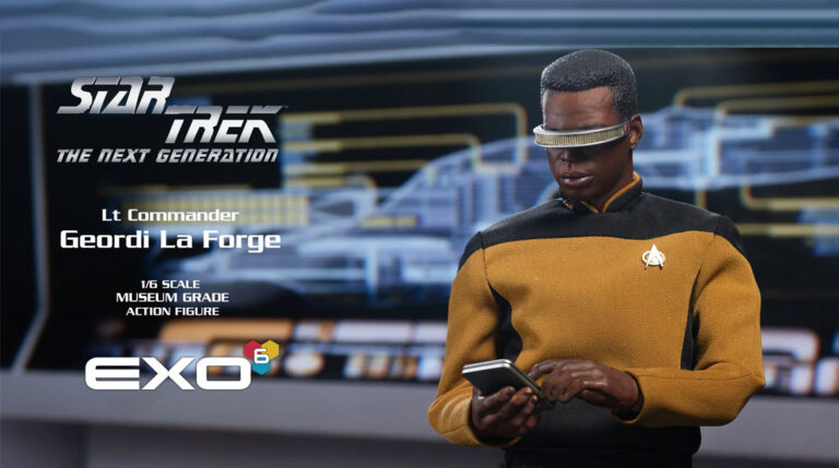 Geordi La Forge Reports for 1:6-Scale Duty in EXO-6’s Newest STAR TREK: THE NEXT GENERATION Release