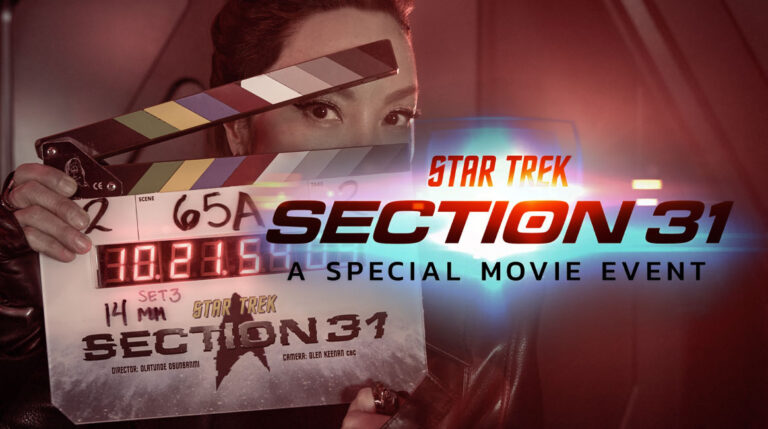 Production Begins on Michelle Yeoh STAR TREK: SECTION 31 Movie, Secondary Cast Announced