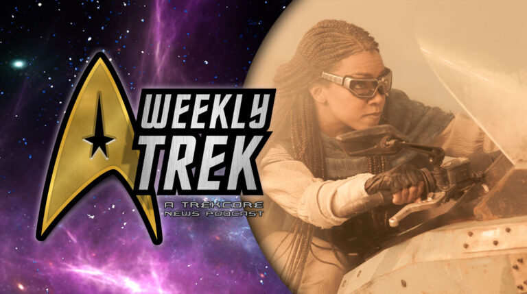 WeeklyTrek Podcast #243 — STAR TREK: DISCOVERY’s New Season 5 Trailer