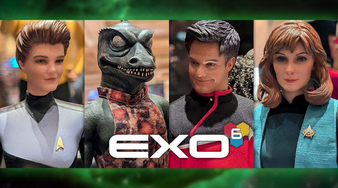 EXO-6 Showcases STAR TREK Figure Prototypes, New Full-Size