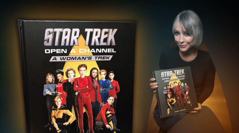 Interview — Nana Visitor and OPEN A CHANNEL: THE WOMEN OF STAR TREK (Part 2)