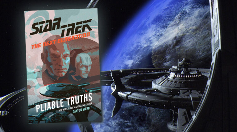 STAR TREK: THE NEXT GENERATION Book Review — “Pliable Truths”