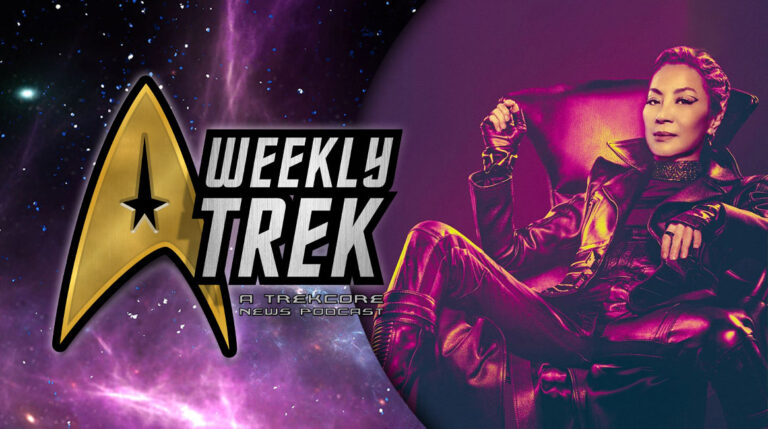 WeeklyTrek Podcast #265 — New STAR TREK: SECTION 31 Trailer